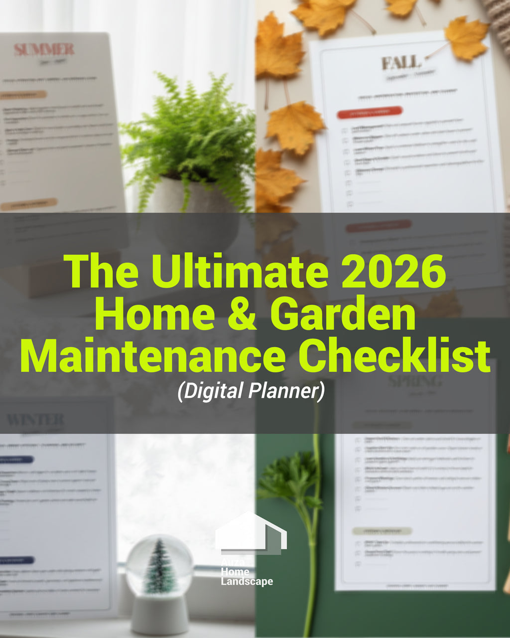 2026 Home & Garden Maintenance Checklist